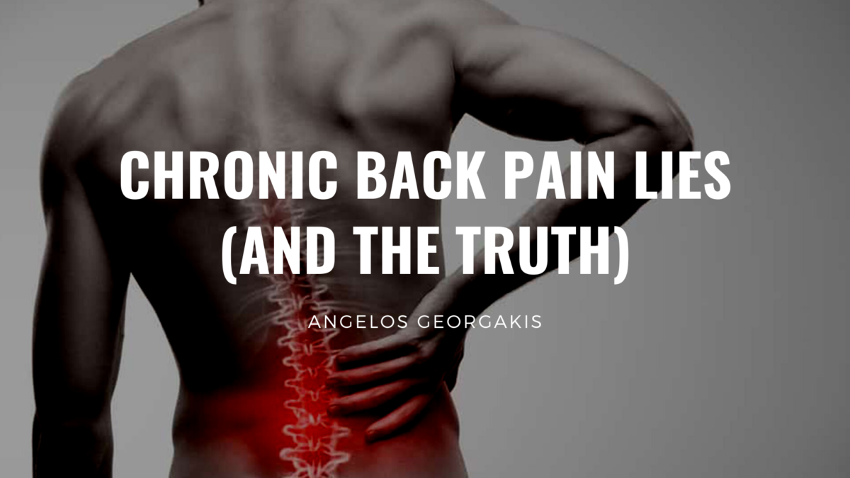 Chronic Back Pain Lies and the Truth